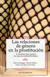 Las relaciones de gnero en la prostitucin 2da. edicin)